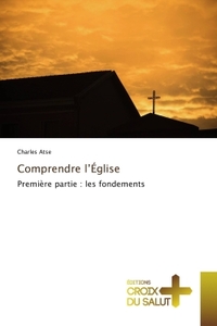 Comprendre l'eglise