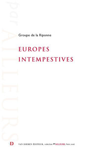 Europes intempestives