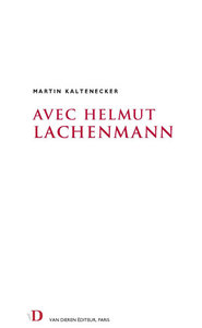 Avec Helmut Lachenmann