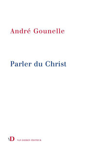 Parler du Christ