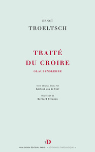 Traité du croire - une dogmatique