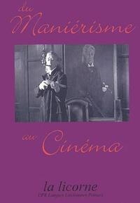 MANIERISME AU CINEMA