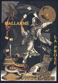 MALLARME ET LA PROSE