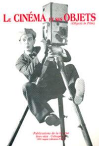 CINEMA ET SES OBJETS