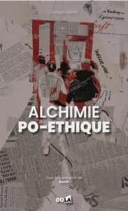 ALCHIMIE PO-ETHIQUE