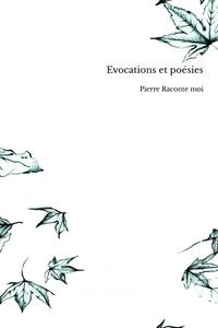 Evocations et poésies