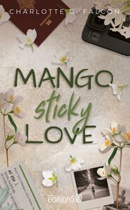 MANGO STICKY LOVE