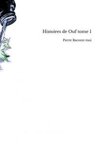 Histoires de Ouf tome 1