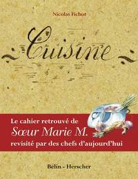 Le cahier retrouvé de Soeur Marie M.