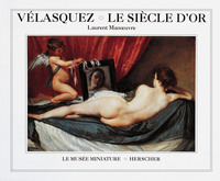 VELASQUEZ LE SIECLE D'OR