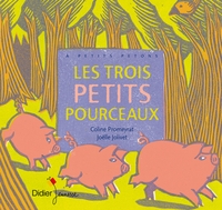 Les trois petits pourceaux