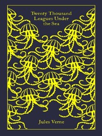 TWENTY THOUSAND LEAGUES UNDER THE SEA