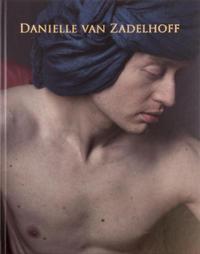 DANIELLE VAN ZADELHOFF-MONOGRAFIE