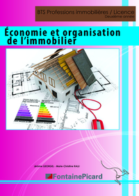 ECO ET ORG. DE L'IMMOBILIER LES PROBLEMATIQUES AUTOUR DU LOGEMENT BTS PROF. IMMOBILIERES/LICENCE