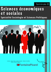 Sciences Economiques et Sociales - Sociologie et Sciences Politiques Tle ES Spécialité, Livre de l'élève