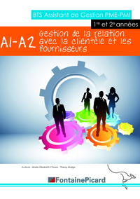 GESTION DE LA RELATION AVEC LA CLIENTELE A1-A2 BTS AG PME PMI