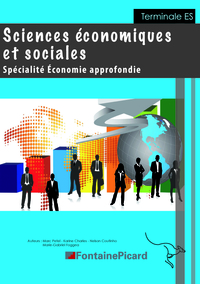 Sciences Economiques et Sociales - Economie approfondie Tle ES Spécialité, Livre de l'élève