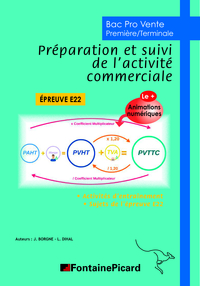 Préparation et suivi de l'activité commerciale Bac Pro Vente, Livre de l'élève