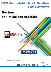 Processus 4 - Gestion des relations sociales - 1re et 2e années BTS CG