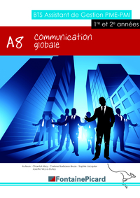 COMMUNICATION GLOBALE A8 BTS AG PME PMI