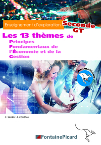 Principes Fondamentaux de l'Economie et de la Gestion 2de, Livre de l'élève