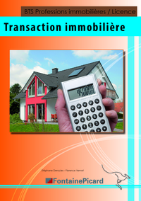 TRANSACTION IMMOBILIERE BTS PROFESSIONS IMMOBILIERES/LICENCE