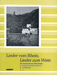 LIEDER VOM RHEIN, LIEDER ZUM WEIN - DIE BEKANNTESTEN RHEINLIEDER (AB 24 BASSE). ACCORDION.