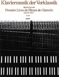 PIANO MUSIC PRE-CLASSICISM - PREMIER LIVRE DE PIECES DE CLAVECIN - OEUVRE XIIE. HARPSICHORD.