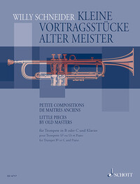 PETITE COMPOSITIONS DE MAITRES ANCIENS - (NEW EDITION). TRUMPET IN BB OR C AND PIANO.