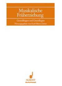 MUSIKALISCHE FRUHERZIEHUNG LIVRE SUR LA MUSIQUE