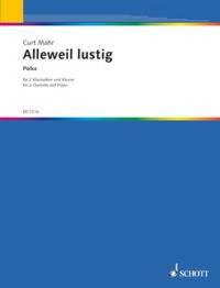 Alleweil lustig