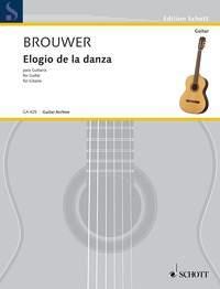 LEO BROUWER :  ELOGIO DE LA DANZA - GUITARE