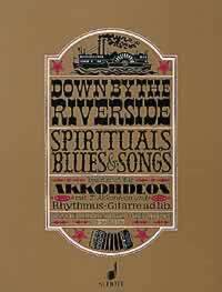 Down by the Riverside