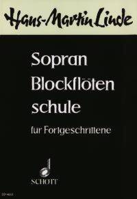 Sopranblockflöten-Schule