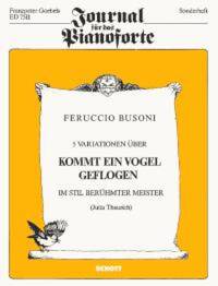 PIANO JOURNAL - FUNF VARIATIONEN UBER "KOMMT EIN VOGEL GEFLOGEN" - IM STIL BERUHMTER MEISTER. SONDER