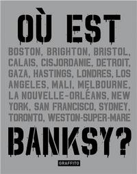 OU EST BANKSY ? /FRANCAIS