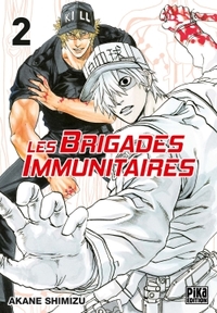 LES BRIGADES IMMUNITAIRES T02
