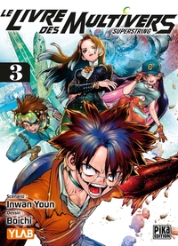 Le Livre des Multivers T03