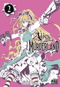 ALICE IN MURDERLAND T02