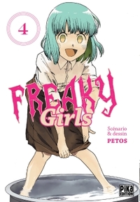 Freaky Girls T04