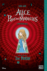 ALICE AU PAYS DES MERVEILLES - L'INTEGRALE - ALICE AU PAYS DES MERVEILLES