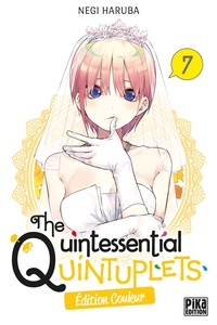 The Quintessential Quintuplets T07 Edition couleur