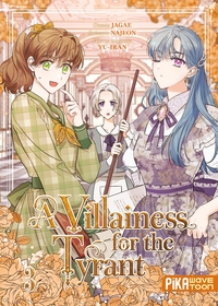 A Villainess for the Tyrant T03