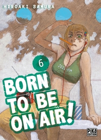 Born to be on air! T06