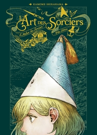 L'ATELIER DES SORCIERS - L'ARTBOOK - L'ATELIER DES SORCIERS - L'ART DES SORCIERS