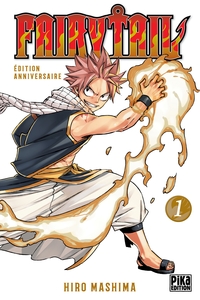 FAIRY TAIL T01 - EDITION ANNIVERSAIRE