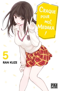 Craque pour moi, Medaka ! T05