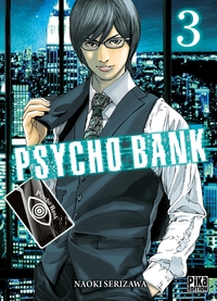 PSYCHO BANK T03