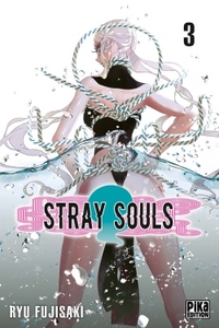 STRAY SOULS T03