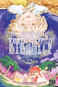 To Your Eternity T22